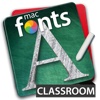 macFonts Classroom