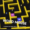Word Mouse
