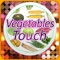 Vegetables Touch ~ 野菜...