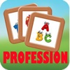 Pre-K Profession Names Learning-Learn Job and occupation Profession With interactive flashcards criteria for a profession 
