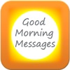 Good Morning Message Collections sweet good morning messages 