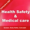Health Safety & Medical Care - Fundamentals & Advanced Study Notes & Quiz health care medical supply 