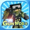 Block Gun Mod FREE - ...