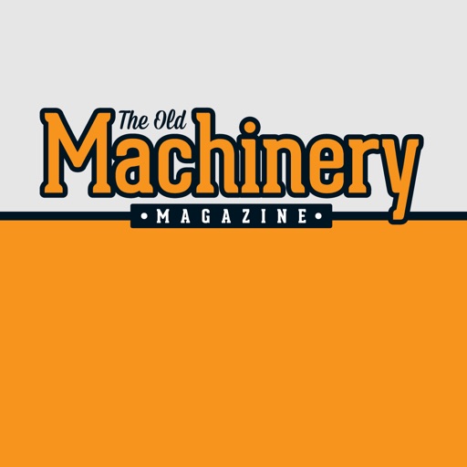 The Old Machinery Magazine