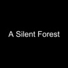 A Silent Forest mozilla based apps