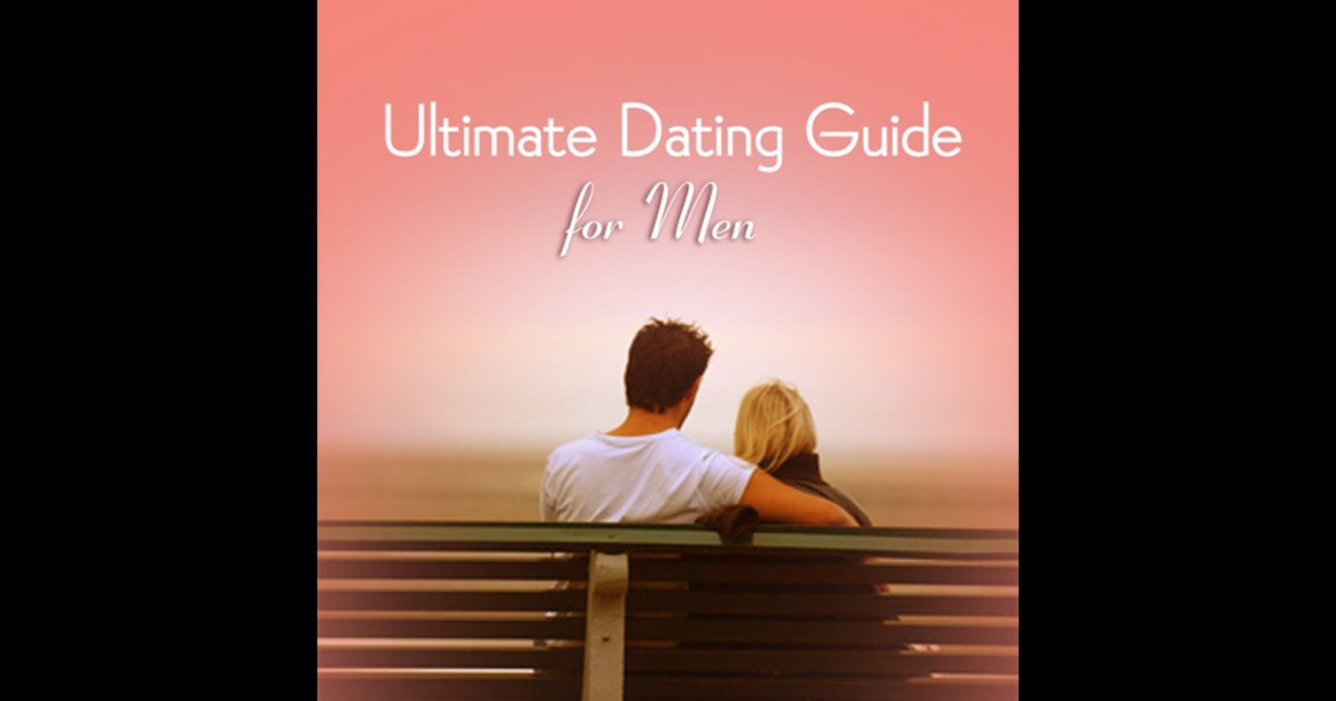 ultimate dating guide