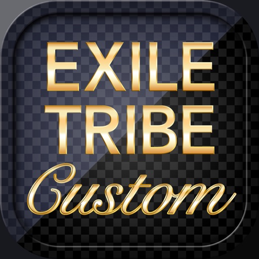 Exile Tribe Custom Iphone最新人気アプリランキング Ios App
