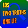 LDS Two Truths One Lie