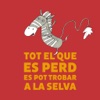 A la selva!