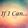 IF I Can…Timeless Values for Today