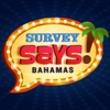 Survey Says Bahamas bahamas 