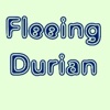 Fleeing Durian