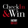 Check In & Win by Factory Outlet furniture factory outlet 