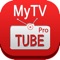 MyTV Tube Pro - Best ...