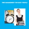 Time Management For Busy People 15 money management tips 