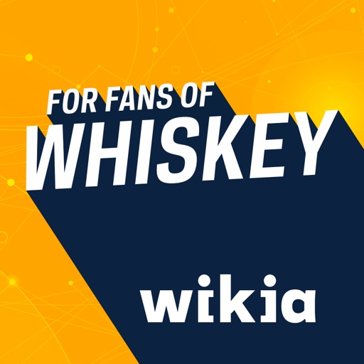 Fandom Community for: Whiskey
