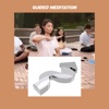 Guided meditation+ guided meditation 
