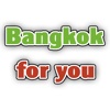 Bangkok for you bangkok 