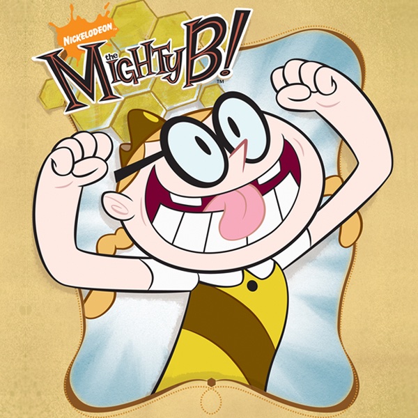 Watch The Mighty B! Season 1 Episode 2: Bee My Baby; Bee Afraid | TV Guide