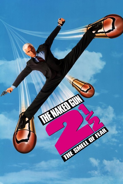 The Naked Gun 2 1 2 The Smell Of Fear On ITunes