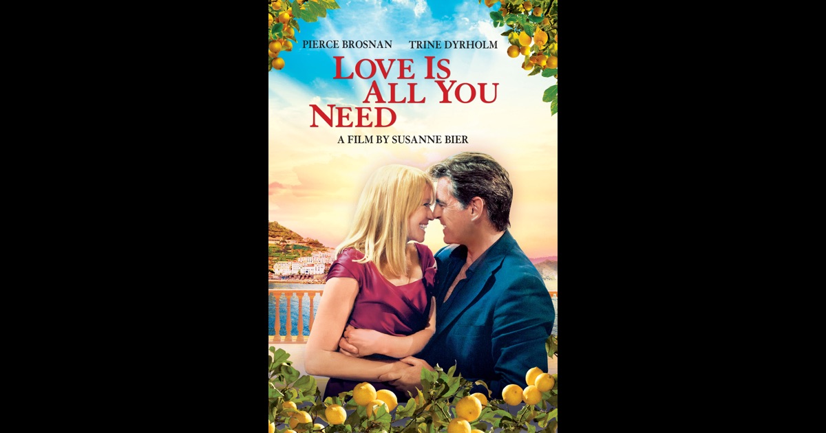 Love Is All You Need 2016 Streaming Vf Love Is All You Need on iTunes