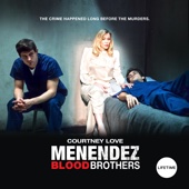 Menendez: Blood Brothers - Menendez: Blood Brothers  artwork