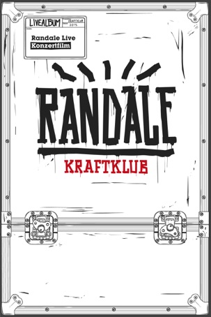 Kraftklub: Randale Live